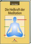 Buchtitel "Die Heilkraft der Meditation"