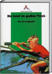 Buchtitel "Die Insel im großen Teich"