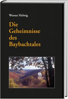 Buchtitel "Die Geheimnisse des Baybachtales"