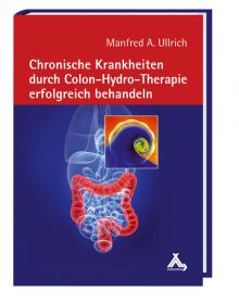 Buchtitel "Chronische Krankheiten durch Colon-Hydro-Therapie erfolgreich behandeln"