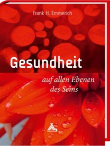 Buchtitel "Gesundheit auf allen Ebenen des Seins"