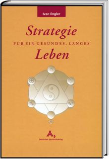 Buchtitel "Strategie für ein gesundes, langes Leben"