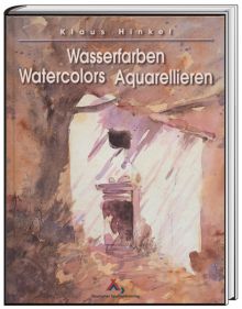 Buchtitel "Wasserfarben - Watercolors - Aquarellieren"