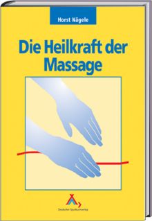 Buchtitel "Die Heilkraft der Massage"