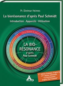 Buchtitel "La biorésonance d'après Paul Schmidt"